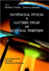 Image for Mathematical Methods In Scattering Theory And Biomedical Engineering - Proceedings Of The Seventh International Workshop