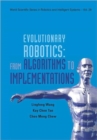 Image for Evolutionary Robotics: From Algorithms To Implementations