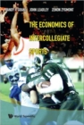 Image for Economics Of Intercollegiate Sports, The