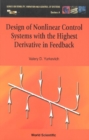 Image for Design of nonlinear control systems with the highest derivative in feedback