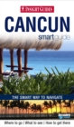 Image for Insight Guides: Cancun Smart Guide