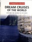 Image for Dream Cruises of the World
