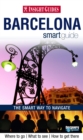 Image for Insight Guides: Barcelona Smart Guide