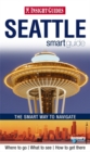 Image for Insight Guides Smart Guide Seattle