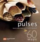 Image for Pulses in 60 Ways