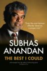 Image for The best I could  : from the case files of Subhas Anandan