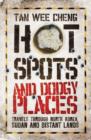 Image for Hot Spots and Dodgy Places