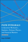 Image for Path Integrals In Quantum Mechanics, Statistics, Polymer Physics, And Financial Markets (4th Edition)