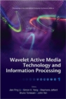 Image for Wavelet Active Media Technology And Information Processing - Proceedings Of The International Computer Conference 2006 (In 2 Volumes)