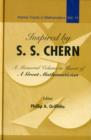 Image for Inspired By S S Chern: A Memorial Volume In Honor Of A Great Mathematician