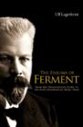 Image for The enigma of ferment: from the philosopher&#39;s stone to the first biochemical Nobel prize