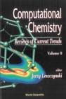 Image for Computational Chemistry: Reviews Of Current Trends, Vol. 9
