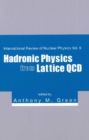 Image for Hadronic physics from lattice QCD