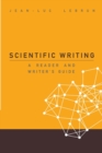 Image for Scientific Writing: A Reader And Writer&#39;s Guide