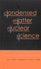 Image for Condensed matter nuclear science: proceedings of the 10th International Conference on Cold Fusion : Royal Sonesta Hotel, Cambridge, Massachusetts, USA, 25-29 August 2003