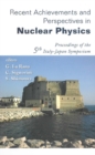 Image for Recent Achievements and Perspectives in Nuclear Physics: Proceedings of the 5th Italy-Japan Symposium Naples, Italy 3-7 November 2004.