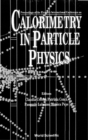 Image for CALORIMETRY IN PARTICLE PHYSICS: PROCEEDINGS OF THE ELEVENTH INTERNATIONAL CONFERENCE