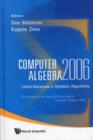 Image for Computer Algebra 2006: Latest Advances In Symbolic Algorithms - Proceedings Of The Waterloo Workshop