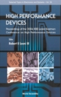 Image for High performance devices: proceedings of the 2004 IEEE Lester Eastman Conference on High Performance Devices, Rensselaer Polytechnic Institute, 4-6 August 2004