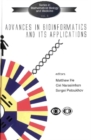 Image for Advances in Bioinformatics and Its Applications: Proceedings of the International Conference, Nova Southeastern University, Fort Lauderdale, Florida, USA, 16-19 December 2004.