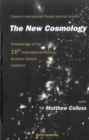 Image for The new cosmology: proceedings of the 16th International Physics Summer School, Canberra : Canbarra, Australia 3-14 February 2003