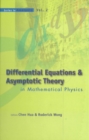 Image for Differential equations &amp; asymptotic theory in mathematical physics: Wuhan University, Hubei, China, 20-29 October 2003 : v. 2