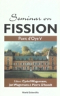 Image for Seminar on fission: Pont d&#39;Oye V : Castle of Pont d&#39;Oye, Habay-la-Neuve, Belgium 16-19 September 2003