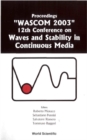 Image for Waves and Stability in Continuous Media: WASCOM 2003 - Proceedings of the 12th International Conference.
