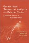 Image for Random Walk, Sequential Analysis And Related Topics: A Festschrift In Honor Of Yuan-shih Chow