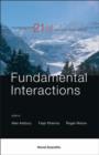 Image for Fundamental Interactions - Proceedings Of The 21st Lake Louise Winter Institute