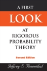 Image for First Look At Rigorous Probability Theory, A (2nd Edition)
