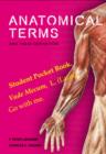 Image for Anatomical Terms And Their Derivation