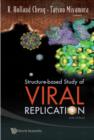 Image for Structure-based Study Of Viral Replication (With Cd-rom)