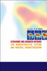 Image for Ultrasonic And Advanced Methods For Nondestructive Testing And Material Characterization