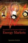 Image for Quantitative And Empirical Analysis Of Energy Markets