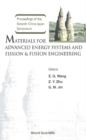 Image for Materials for advanced energy systems and fission &amp; fusion engineering: proceedings of the Seventh China-Japan Symposium