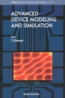 Image for Advanced Device Modeling and Simulation.