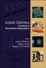 Image for Liquid Crystals: Frontiers In Biomedical Applications