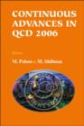 Image for Continuous Advances In Qcd 2006 - Proceedings Of The Conference