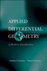 Image for Applied Differential Geometry: A Modern Introduction