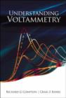 Image for Understanding Voltammetry
