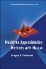 Image for Meshfree approximation methods with MATLAB