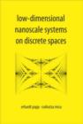 Image for Low-dimensional Nanoscale Systems On Discrete Spaces