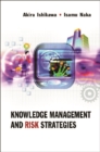 Image for Knowledge management and risk strategies