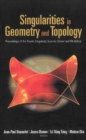 Image for Singularities in Geometry and Topology: Proceedings of the Trieste Singularity Summer School and Workshop.