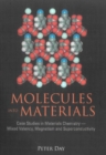 Image for Molecules into materials: case studies in materials chemistry -- mixed valency, magnetism and superconductivity