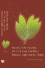 Image for Medicinal plants of the Asia-Pacific: drugs for the future?