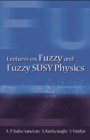 Image for Lectures on fuzzy and fuzzy SUSY physics