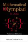 Image for Mathematical Olympiad In China: Problems And Solutions