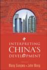 Image for Interpreting China&#39;s Development
